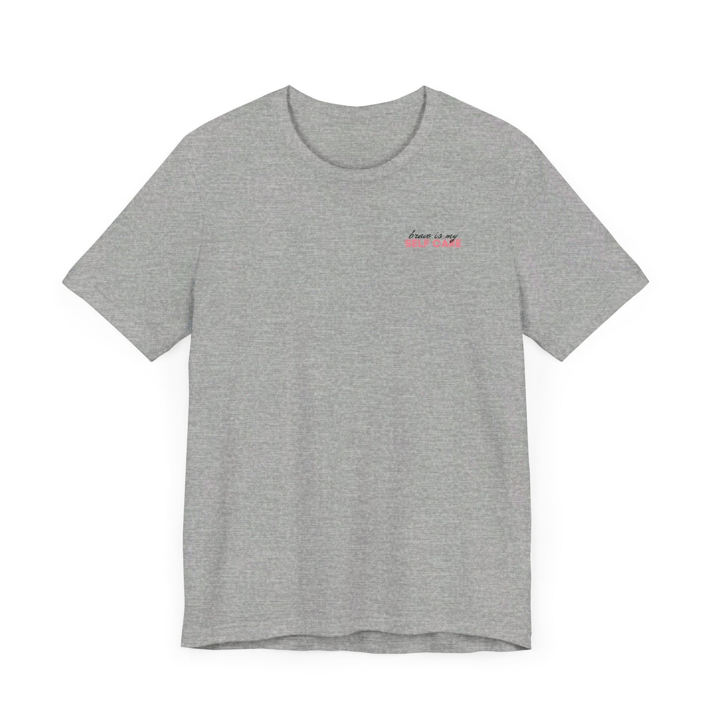 Bravo is My Self Care Tshirt - White