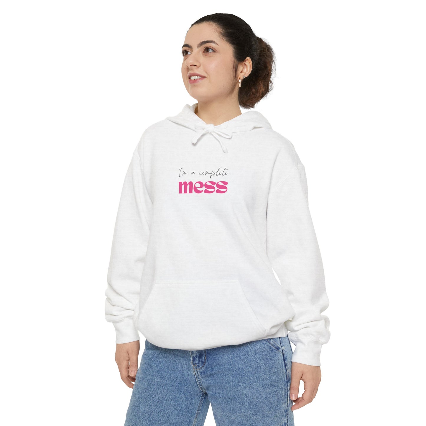I'm a Complete Mess Hoodie - White