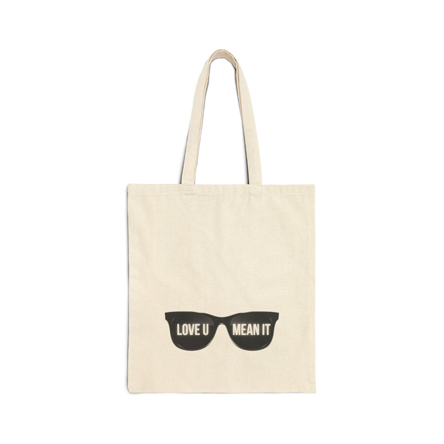 Love You Mean It Tote Bag