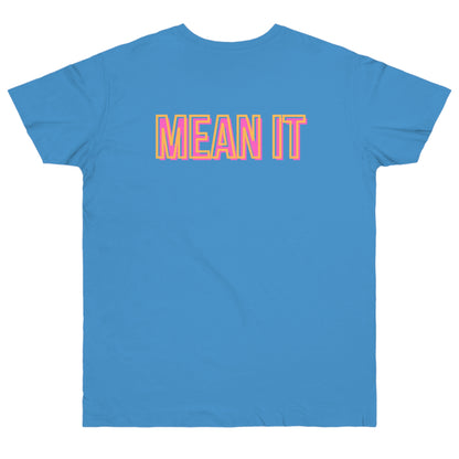 Throwback Love You Mean It Tee