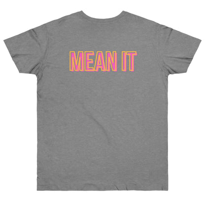 Throwback Love You Mean It Tee