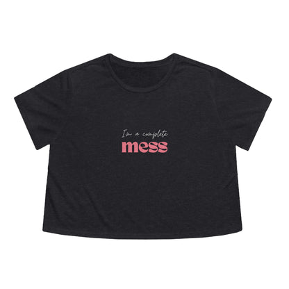 I'm a Complete Mess Cropped Tee - Black & Grey