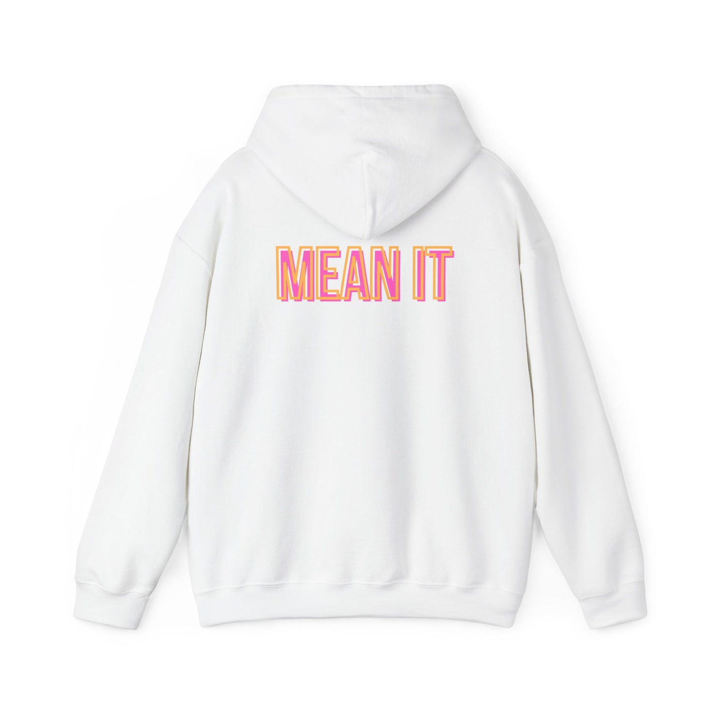 Throwback Love You Mean It Hoodie
