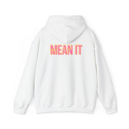 Throwback Love You Mean It Hoodie