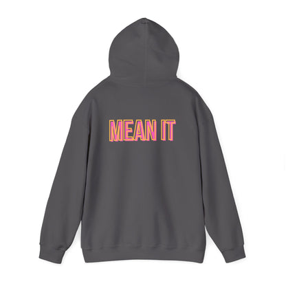 Throwback Love You Mean It Hoodie