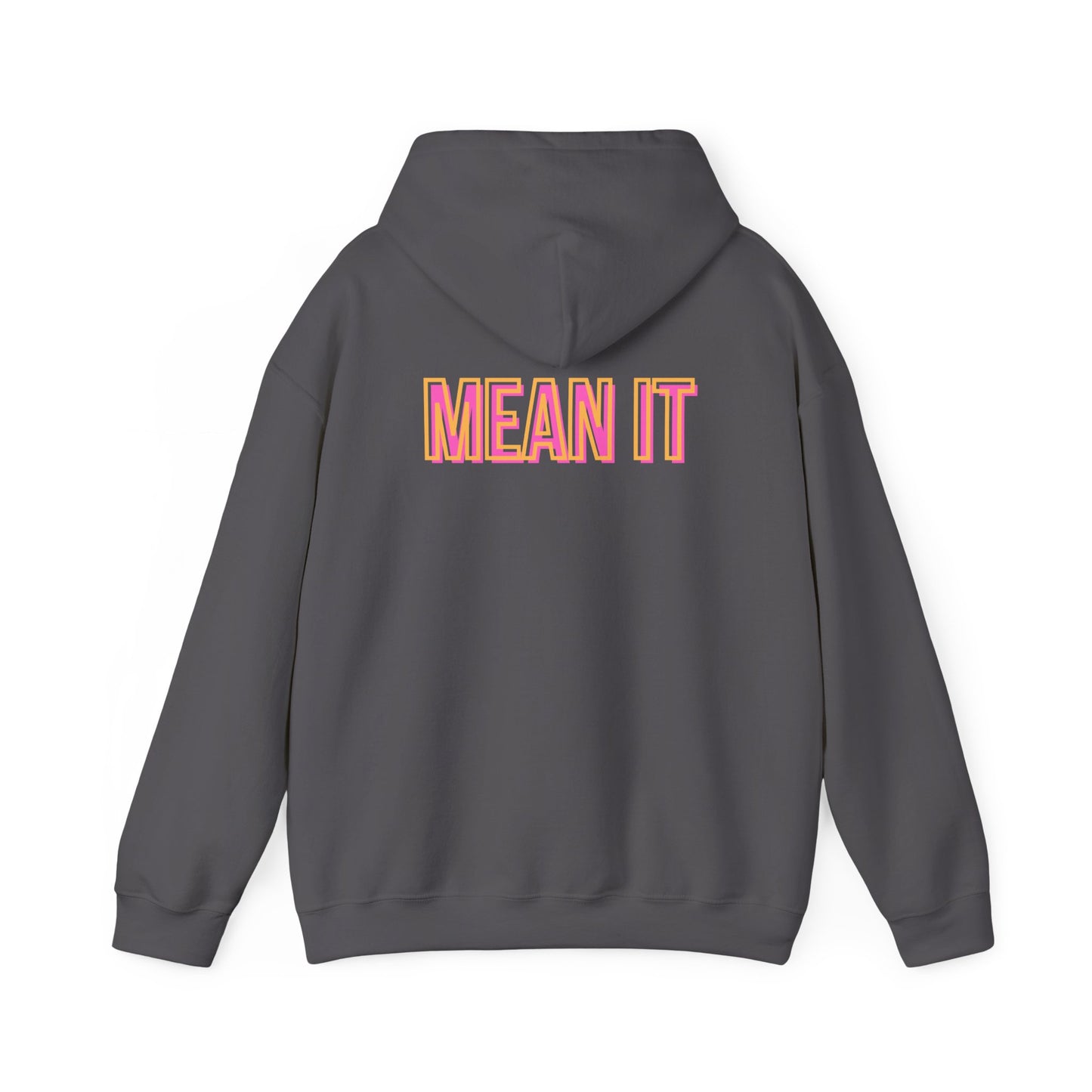 Throwback Love You Mean It Hoodie