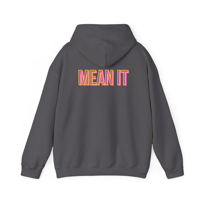 Throwback Love You Mean It Hoodie