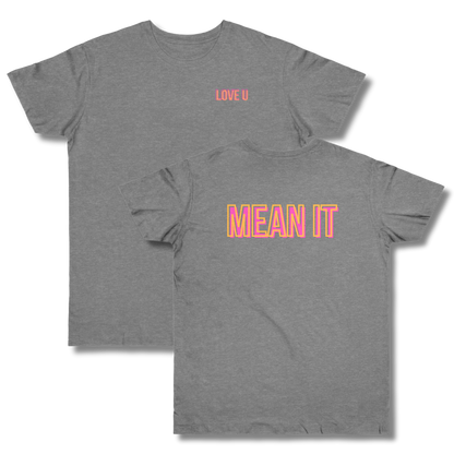 Throwback Love You Mean It Tee