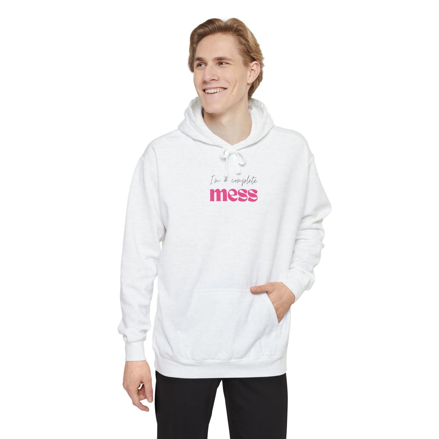I'm a Complete Mess Hoodie - White