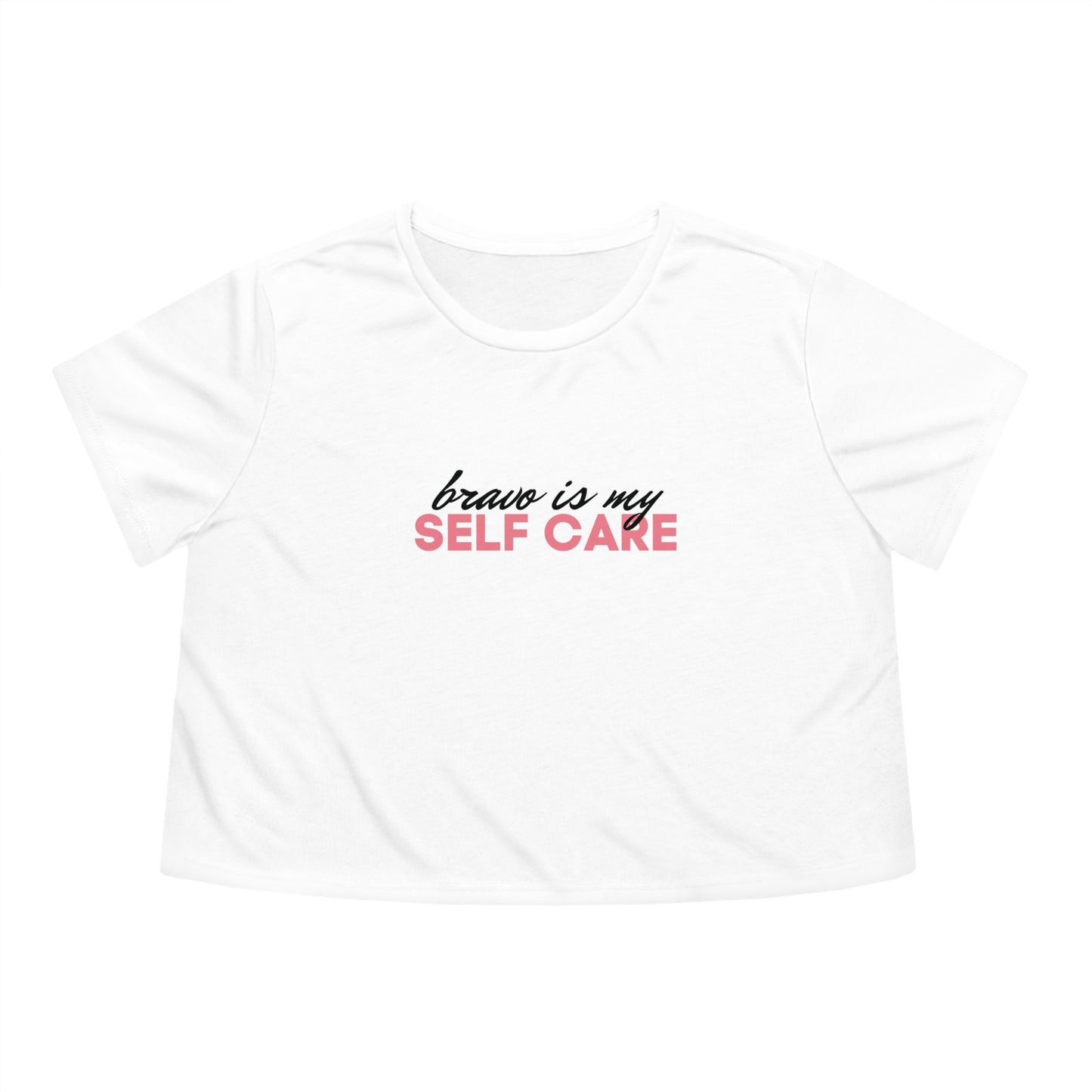 Bravo is my Self Care Cropped Tee - White