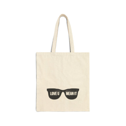 Love You Mean It Tote Bag