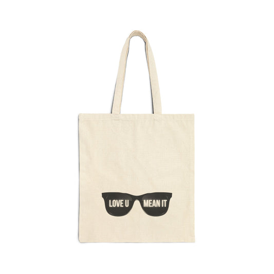 Love You Mean It Tote Bag