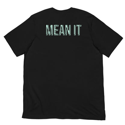 Love You, Mean It Tee