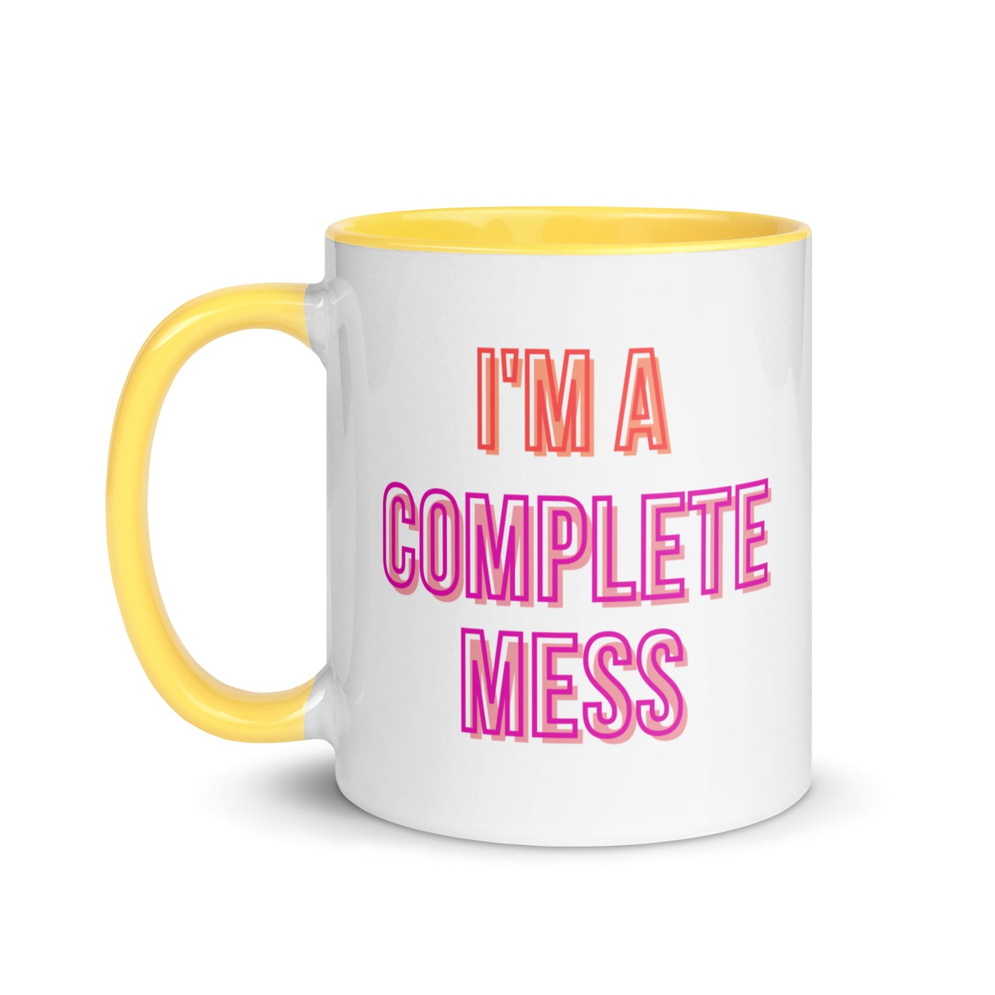 I'm a Complete Mess Mug